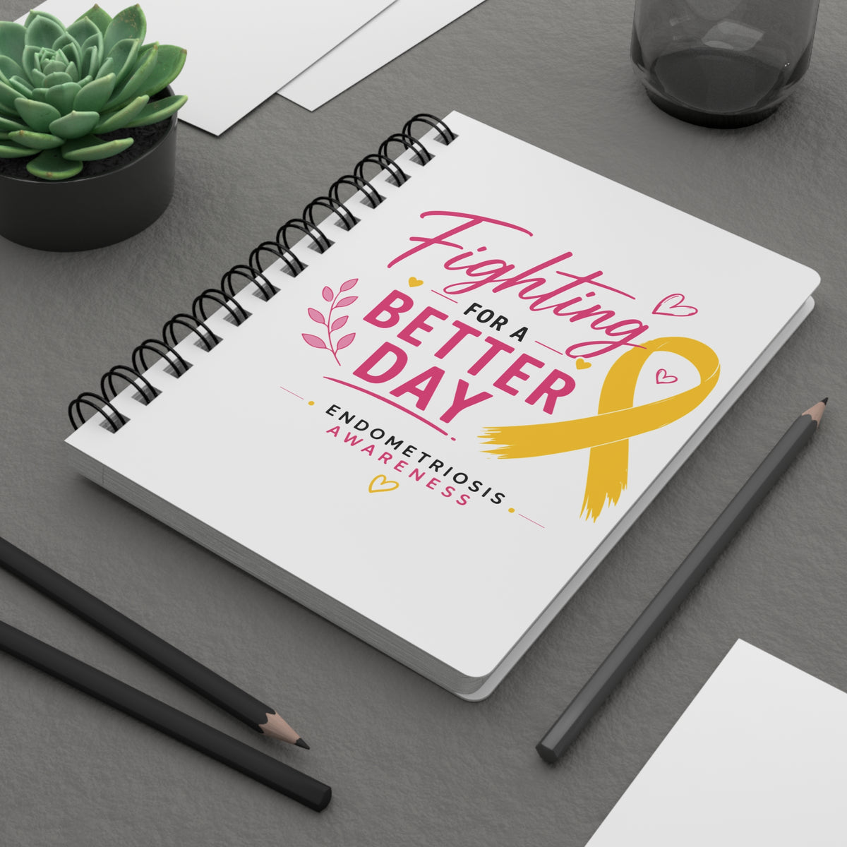 Fighting For A Better Day Endometriosis Awareness Spiral Bound Journal | Yellow Ribbon