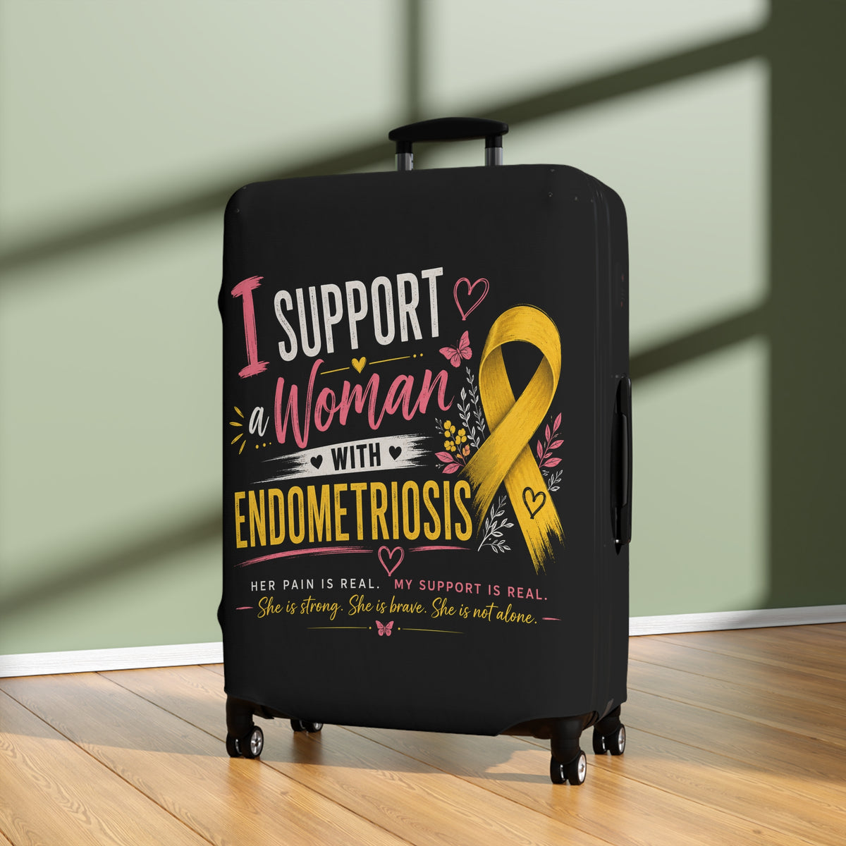 I Support An Endo Woman l Luggage Cover