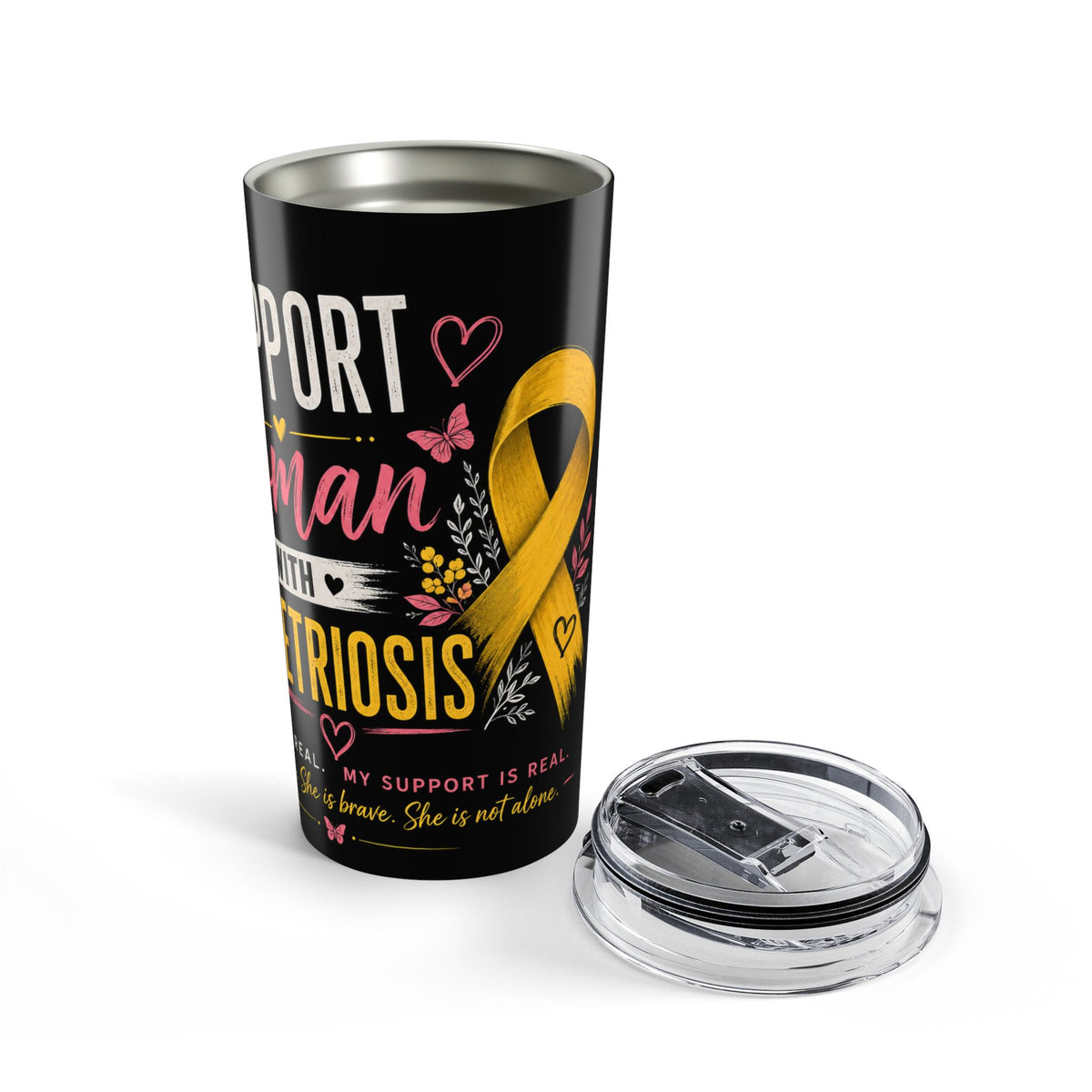 Support Endometriosis l Tumbler 20oz