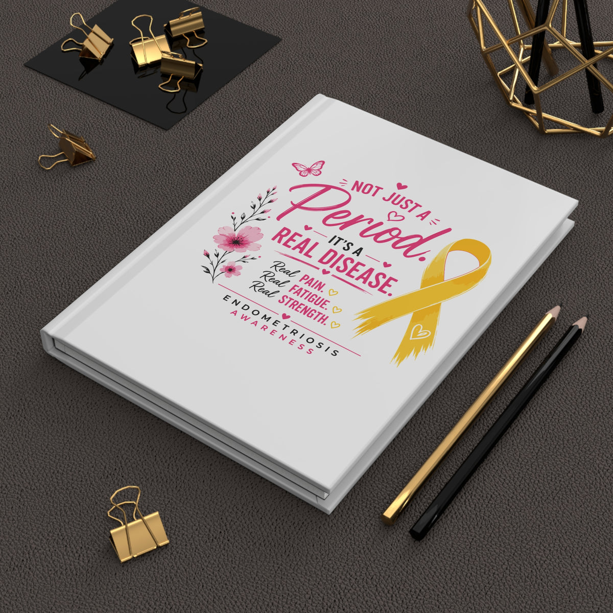 Not Just A Period l Hardcover Journal