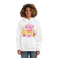 I’m Not Lazy l Hoodie