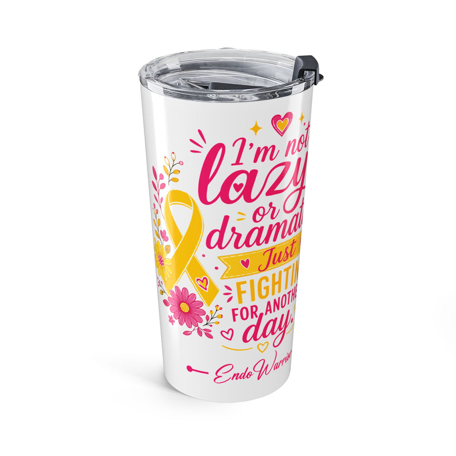 I'm Not Lazy l Tumbler 20oz