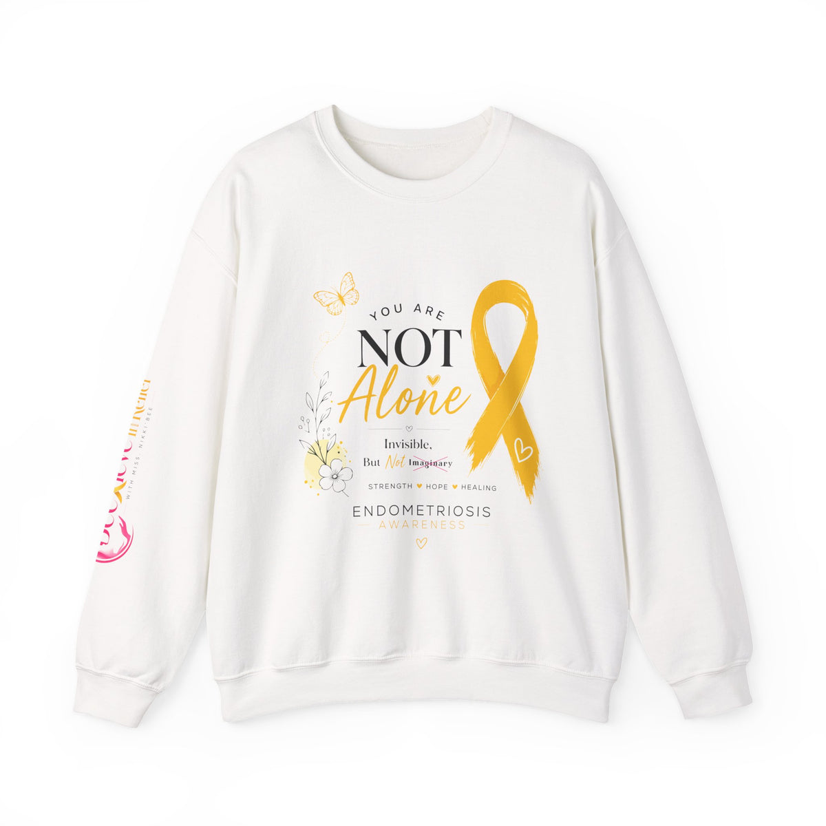 You Are Not Alone | Crewneck Sweatshirt