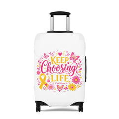 Keep Choosing Life l Luggage Cover