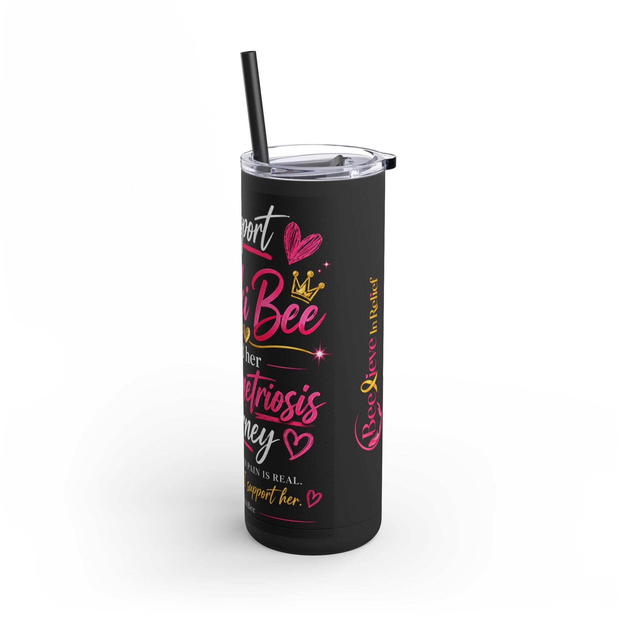 I Support Nikki l 20oz Skinny Tumbler