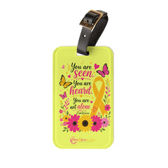 You are seen l Luggage Tag