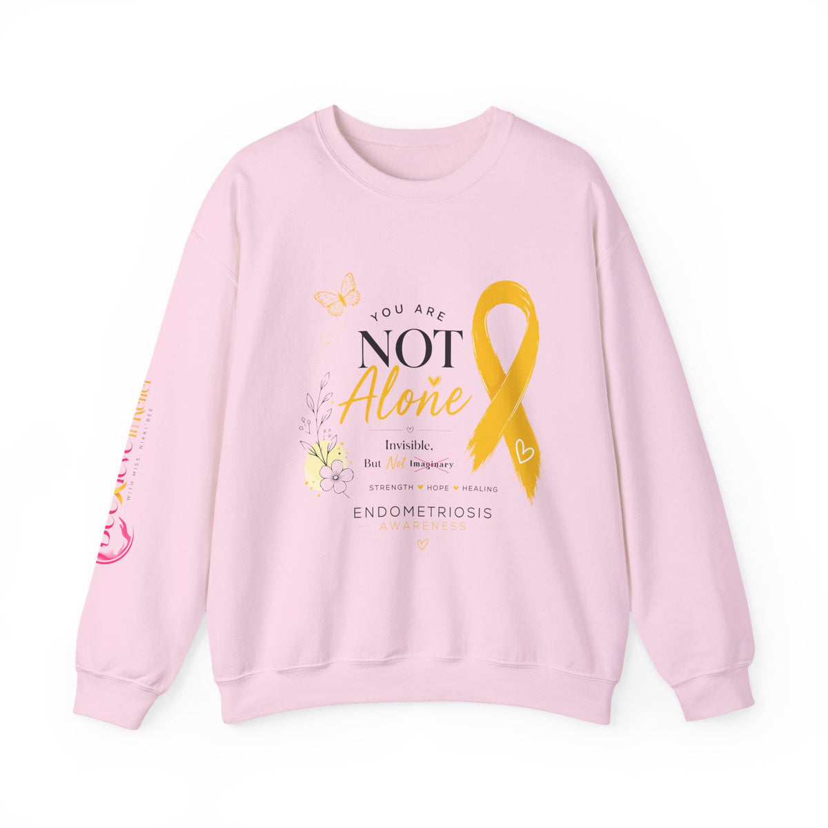 You Are Not Alone | Crewneck Sweatshirt