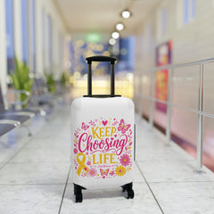 Keep Choosing Life l Luggage Cover