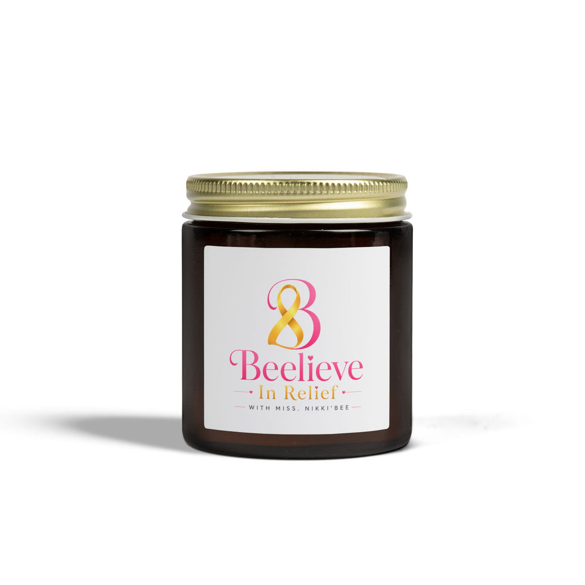 Beelieve In Relief l Scented Candle (4oz & 9oz)