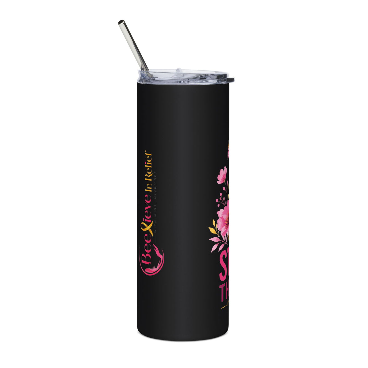 Stronger Than The Pain l Tumbler 20oz