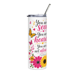 You Are Seen l Tumbler 20oz