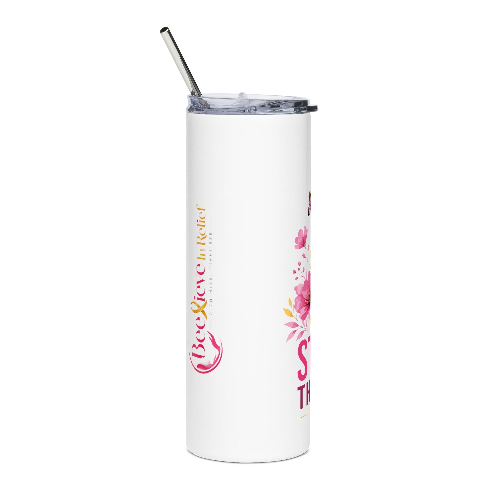 Stronger Than The Pain l Tumbler 20oz