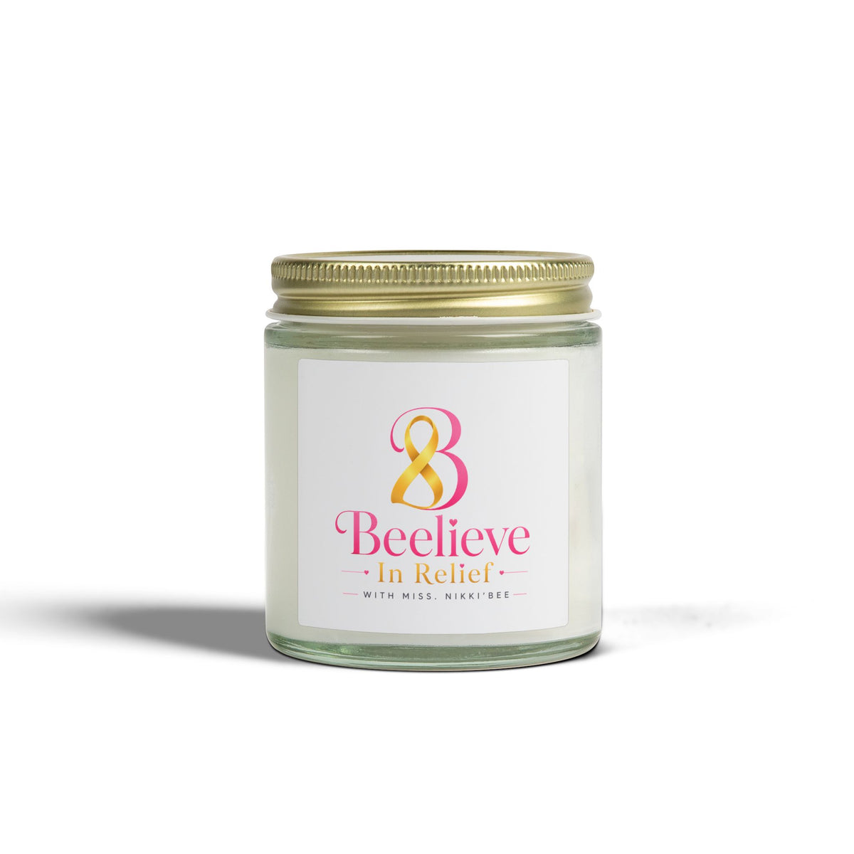 Beelieve In Relief l Scented Candle (4oz & 9oz)
