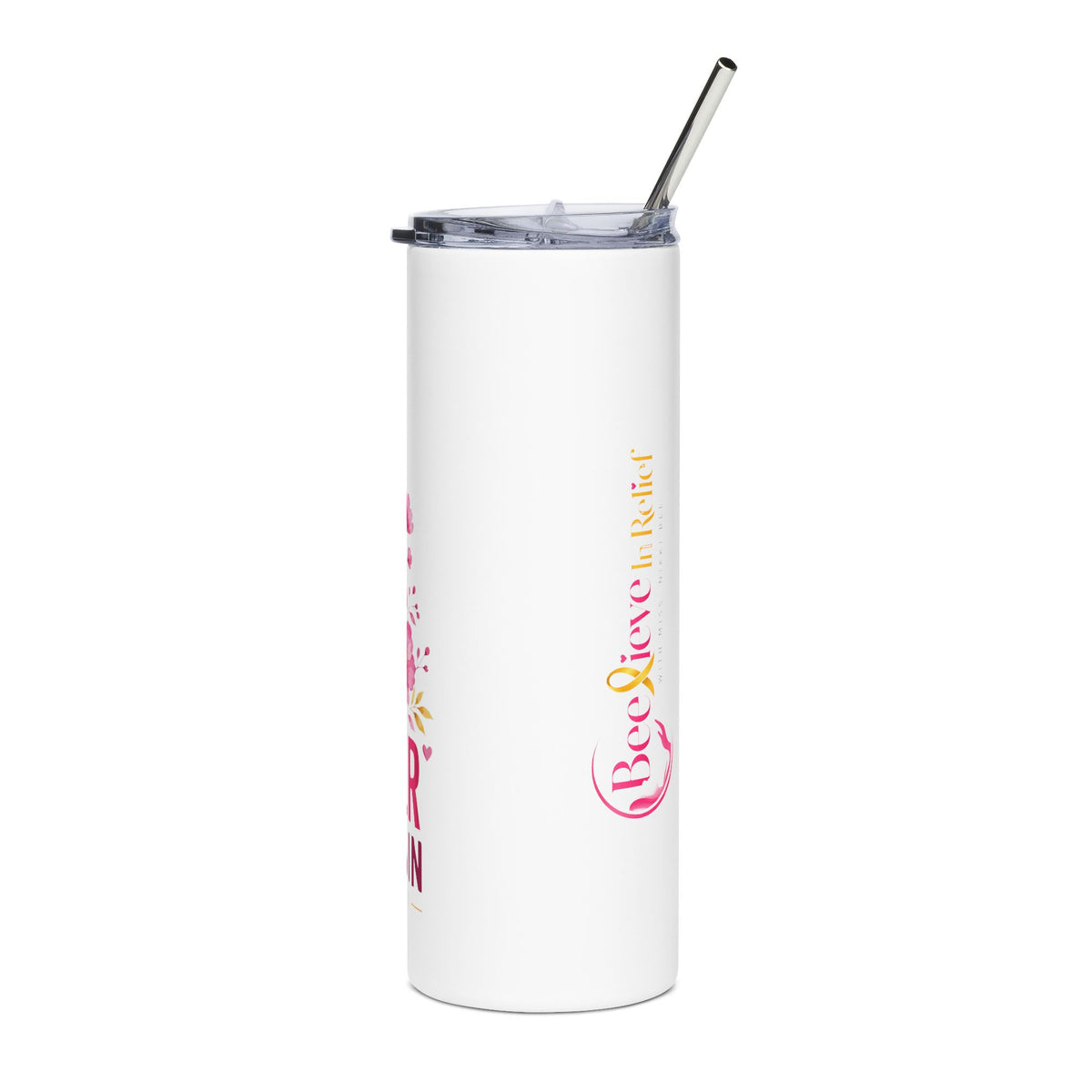 Stronger Than The Pain l Tumbler 20oz